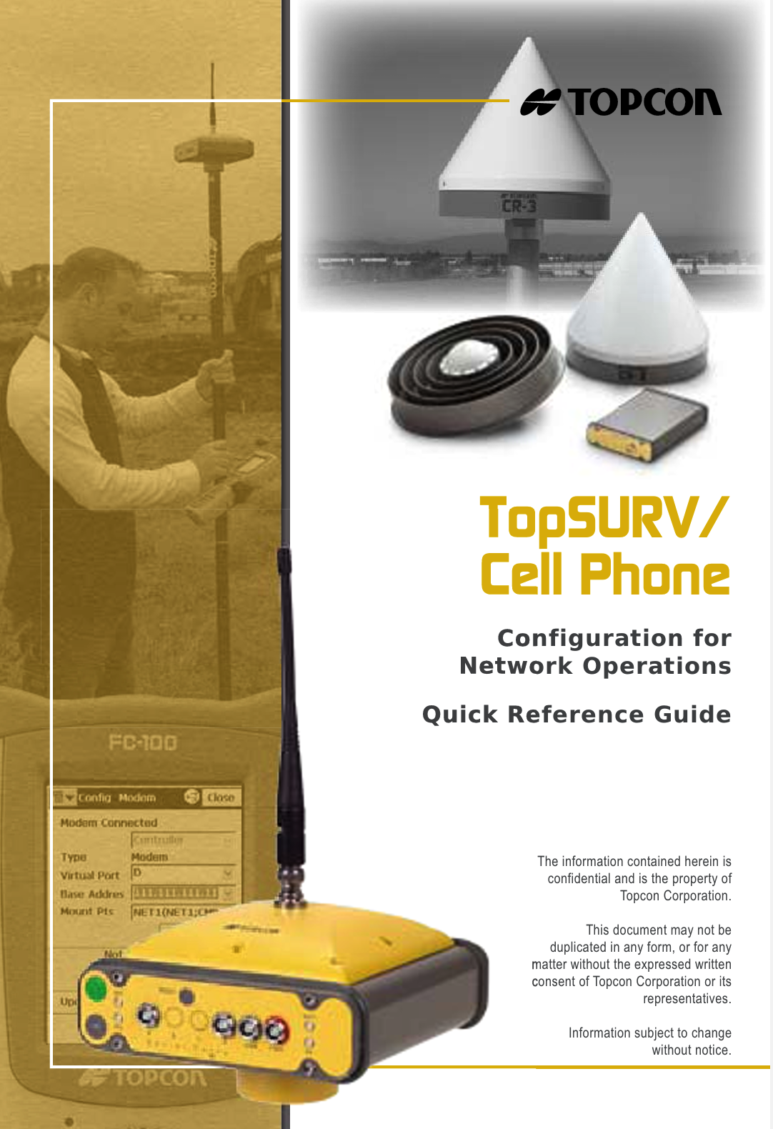 TopSURV/Cell Phone Configuration for Network Operations